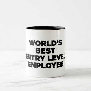 World's Best Entry Level Employee Two-Tone Coffee Mug