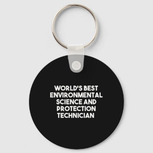 Worlds Best Environmental Science And Protection Key Ring