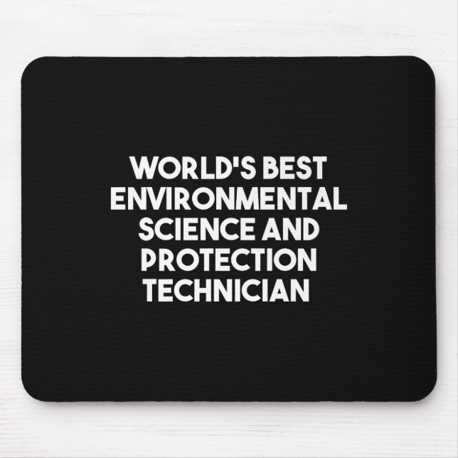Worlds Best Environmental Science And Protection Mouse Mat (Front)