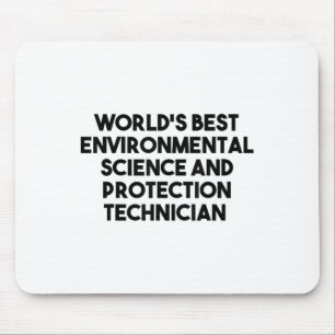 Worlds Best Environmental Science Protection Techn Mouse Mat