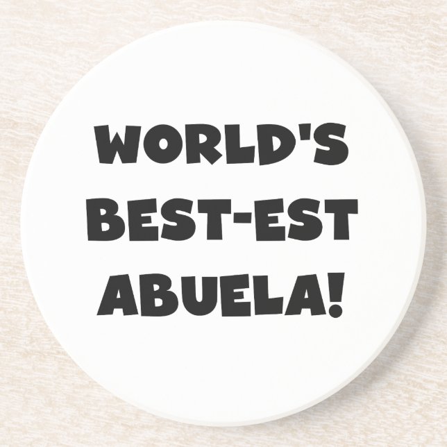 World's Best-est Abuela Black and White Gifts Coaster (Front)