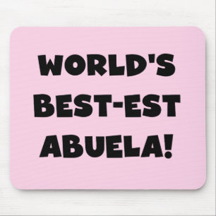 World's Best-est Abuela Black and White Gifts Mouse Mat