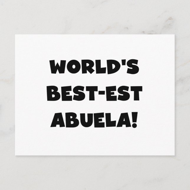 World's Best-est Abuela Black and White Gifts Postcard (Front)