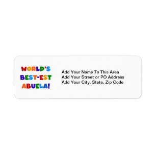 World's Best-est Abuela Bright Colours Tshirts