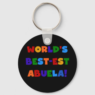 World's Best-est Abuela Bright Colours Tshirts Key Ring
