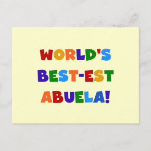 World's Best-est Abuela Bright Colours Tshirts Postcard