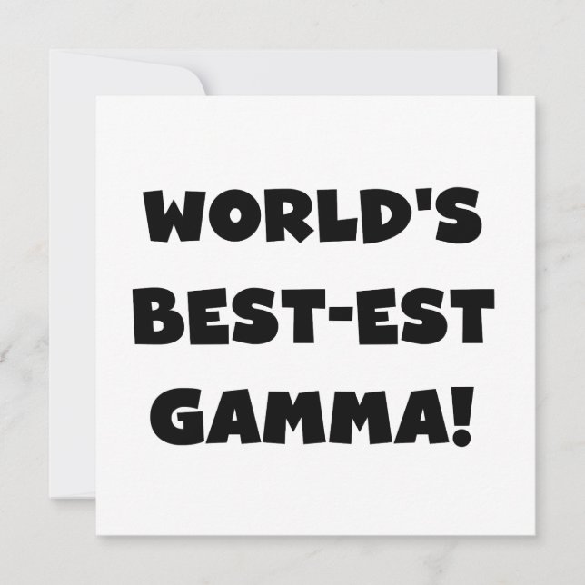 World's Best-est Gamma Black and White (Front)