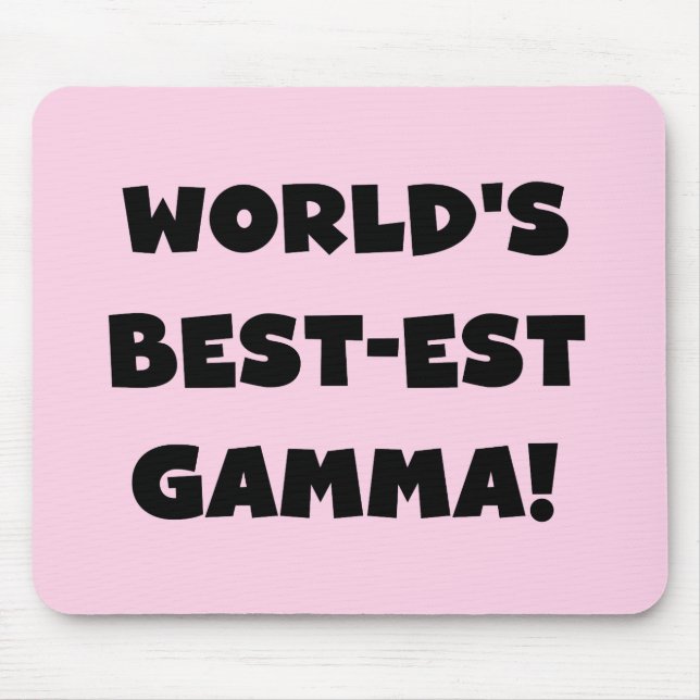 World's Best-est Gamma Black and White Mouse Mat (Front)