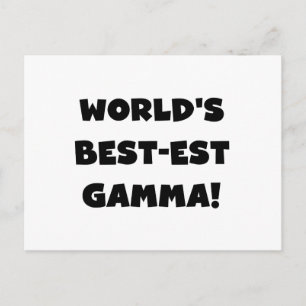 World's Best-est Gamma Black and White Postcard