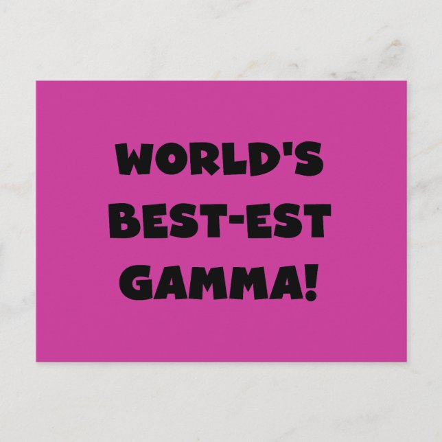 World's Best-est Gamma Black and White Postcard (Front)