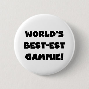 World's Best-est Gammie Black and White Gifts 6 Cm Round Badge