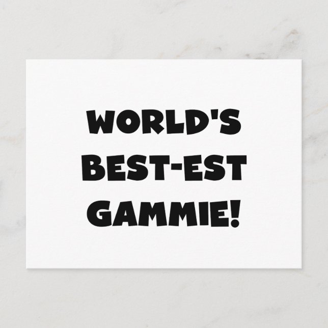 World's Best-est Gammie Black and White Gifts Postcard (Front)