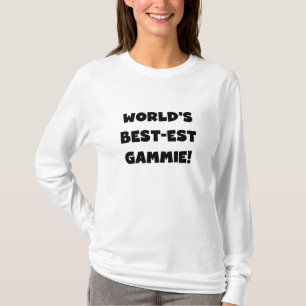 World's Best-est Gammie Black and White Gifts T-Shirt
