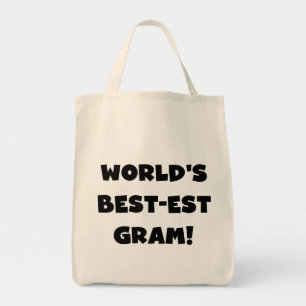 World's Best-est Gram Black Text Tshirts and GIfts Tote Bag
