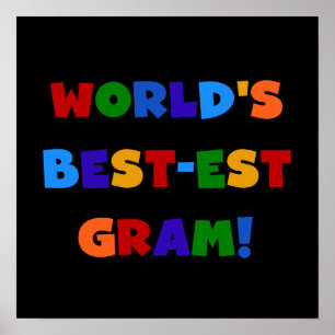 World's Best-est Gram Bright Colours Gifts Poster