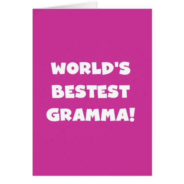 World's Best-est Gramma Black or White (Front)