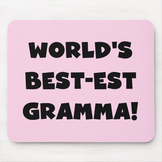 World's Best-est Gramma Black or White Mouse Mat (Front)
