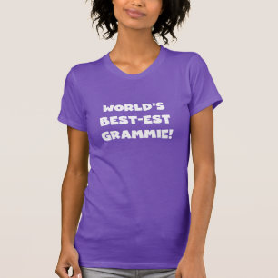World's Best-est Grammie White T-shirts and Gifts