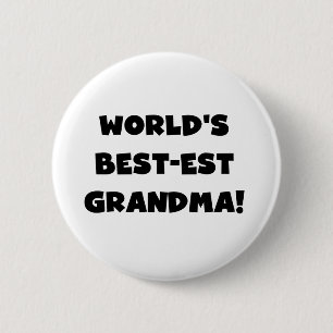 World's Best-est Grandma Black T-shirts and Gifts 6 Cm Round Badge