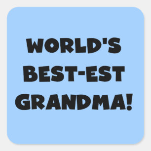 World's Best-est Grandma Black T-shirts and Gifts Square Sticker