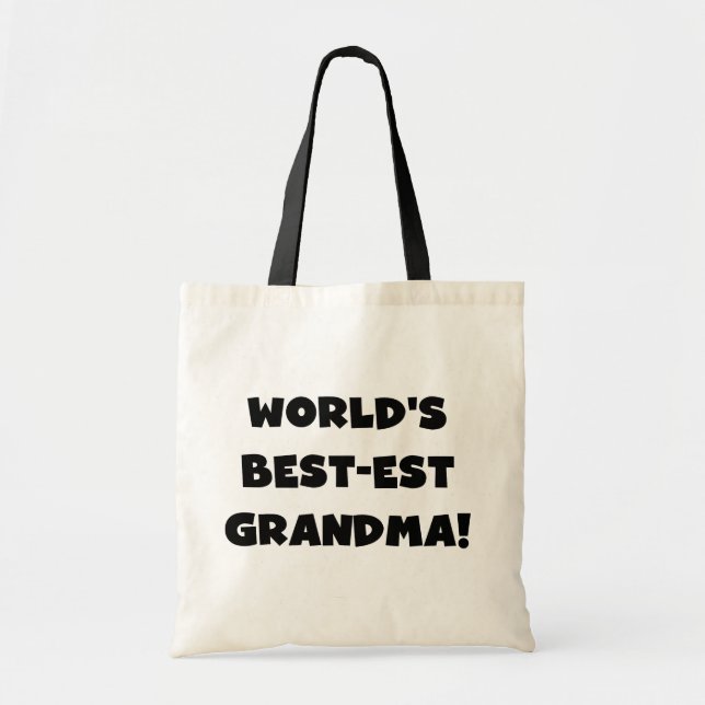 World's Best-est Grandma Black T-shirts and Gifts Tote Bag (Front)
