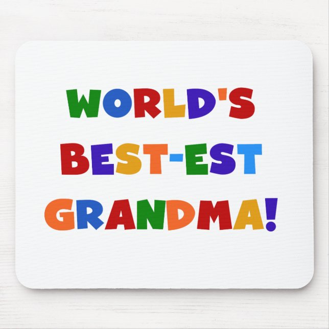 World's Best-est Grandma Bright T-shirts and Gifts Mouse Mat (Front)