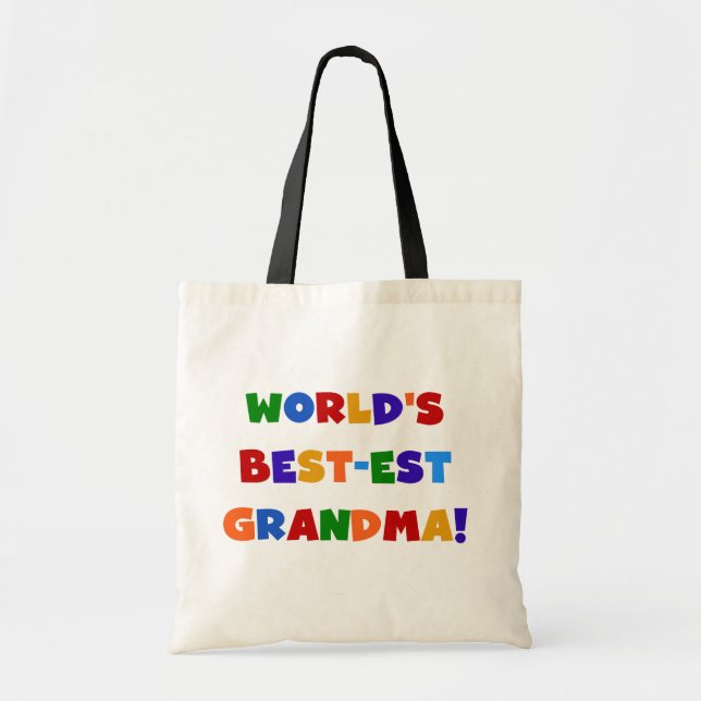 World's Best-est Grandma Bright T-shirts and Gifts Tote Bag (Front)