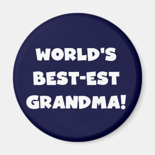 World's Best-Est Grandma White Text Gifts Magnet