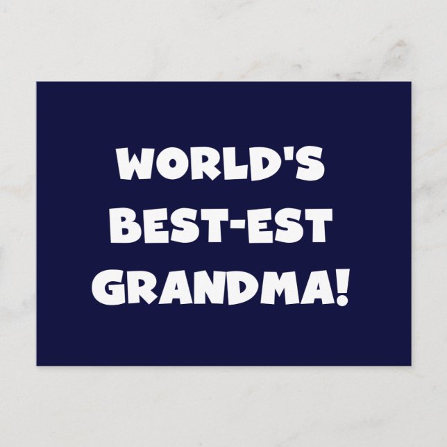 World's Best-Est Grandma White Text Gifts Postcard (Front)