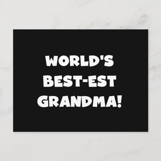 World's Best-Est Grandma White Text Gifts Postcard (Front)