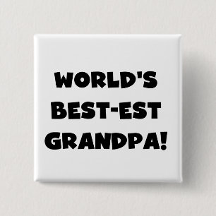 World's Best-est Grandpa Black or White Text 15 Cm Square Badge