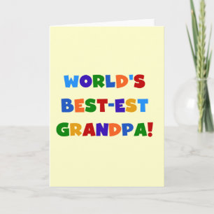 World's Best-est Grandpa Bright Colours Gifts Card