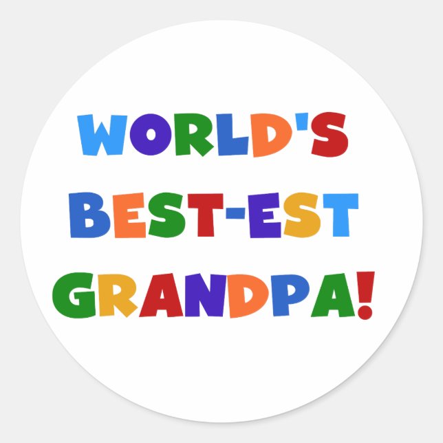 World's Best-est Grandpa Bright Colours Gifts Classic Round Sticker (Front)