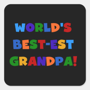 World's Best-est Grandpa Bright Colours T-shirts Square Sticker