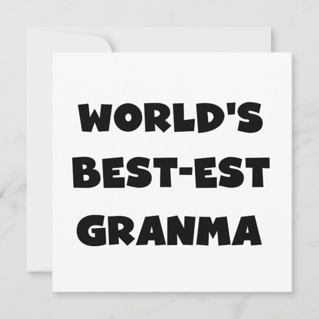 World's Best-est Granma Black and White (Front)