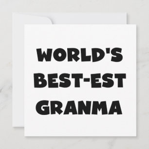 World's Best-est Granma Black and White