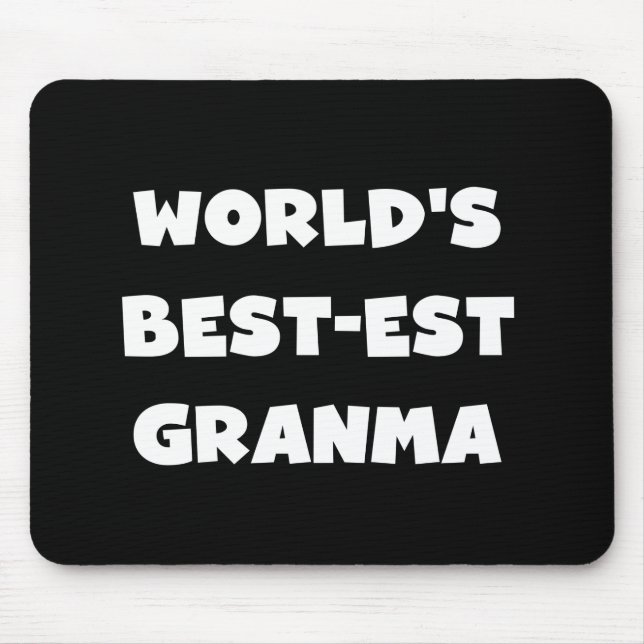 World's Best-est Granma Black and White Mouse Mat (Front)
