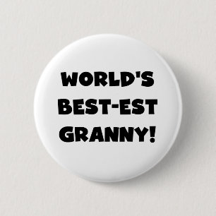 World's Best-est Granny Black Text Tshirts Gifts 6 Cm Round Badge