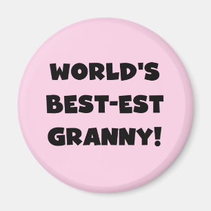World's Best-est Granny Black Text Tshirts Gifts Magnet