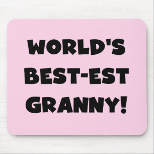 World's Best-est Granny Black Text Tshirts Gifts Mouse Mat