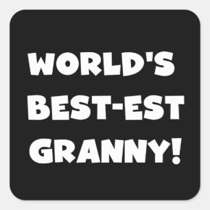 World's Best-est Granny White Text Tshirts Gifts Square Sticker