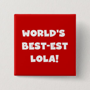 World's Best-est Lola Black and White T-shirts 15 Cm Square Badge