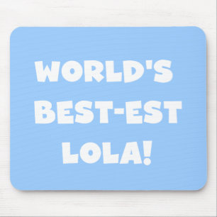 World's Best-est Lola Black and White T-shirts Mouse Mat