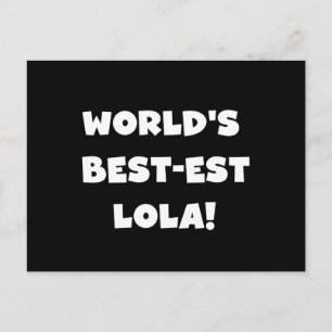 World's Best-est Lola Black and White T-shirts Postcard