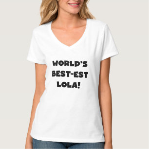 World's Best-est Lola Black and White Tshirts Gift