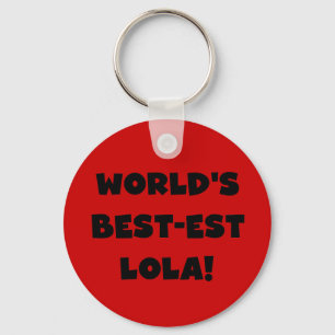 World's Best-est Lola Black and White Tshirts Gift Key Ring