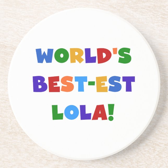 World's Best-est Lola T-shirts and Gifts Coaster (Front)