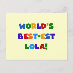 World's Best-est Lola T-shirts and Gifts Postcard