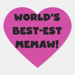World's Best-est Memaw Black and White T-shirts Heart Sticker