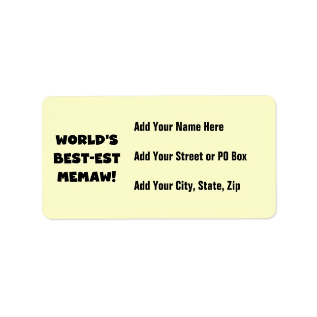 World's Best-est Memaw Black and White T-shirts Label (Front)